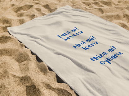 Tatil mi? Severiz Yazılı Plaj Havlusu